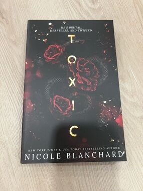 Toxic by Nicole Blanchard -  Book (Black & Red Cover)